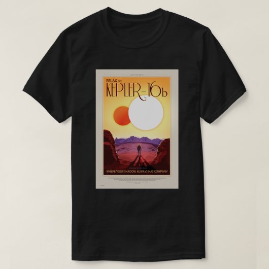 NASA未来の旅行ポスター - ケプラー16bでリラックス Tシャツ (デザイン正面)