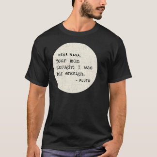 Nasa親愛のママ考えは大きかった Tシャツ