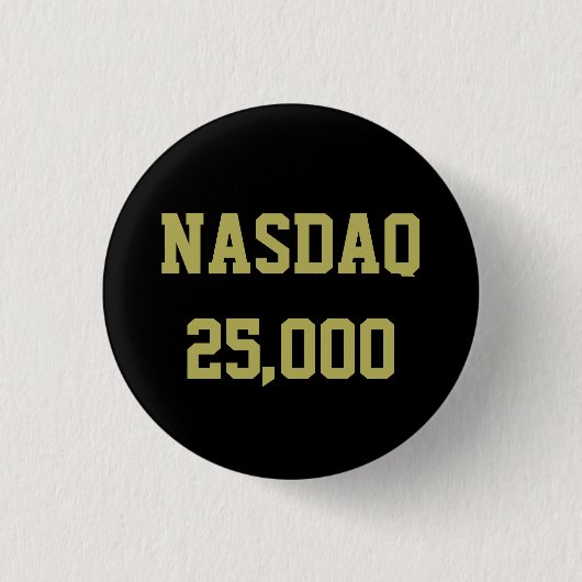 NASDAQ 25000 株式市場のお祝い 缶バッジ (正面)