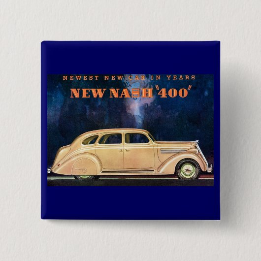 Nash新しい400の-年の最も新しく新しい車-ヴィンテージ 缶バッジ (正面)
