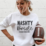 Nashville Bachelorette Party Custom Nashty Bride スウェットシャツ<br><div class="desc">Are you planning the best bachelorette party ever? Do you want to be sure that everyone will remember your night for years to come? Then why not go all out and get a custom "nashty bride" sweatshirt! This hilarious sweatshirt is perfect for any bachelorette party, and it's also a great...</div>