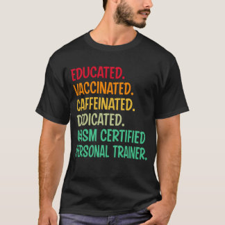 Nasm認定パーソナルトレーナー。教育ワクチン Tシャツ