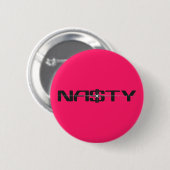 NASTY Statement Button 缶バッジ (正面&裏面)