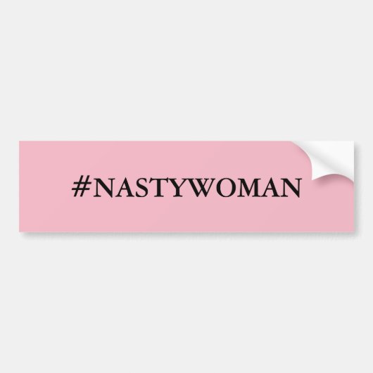 #NASTYWOMANバンパーステッカー バンパーステッカー (正面)