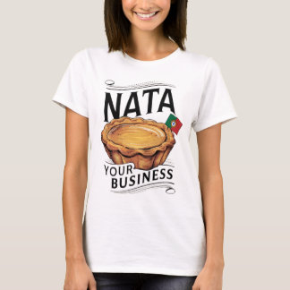 Nata Your Business>>ポルトガル国旗Tシャツ Tシャツ