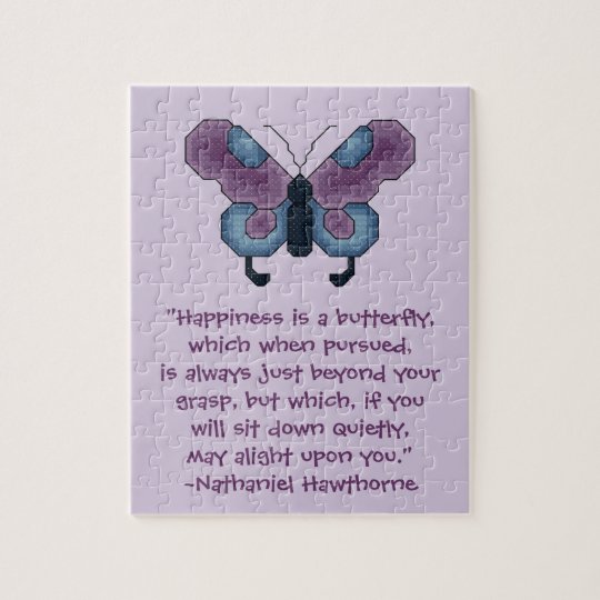 Nathaniel Hawthorneの蝶幸福の引用文 ジグソーパズル Zazzle Co Jp