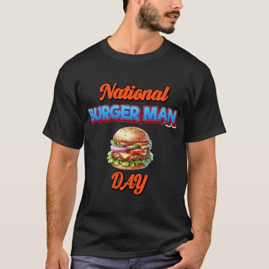 National Burgerman Day – Fun Bold Celebration Desi Tシャツ (正面)