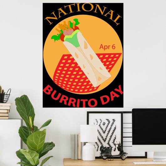 National Burrito Dayポスター ポスター (ホームオフィス)