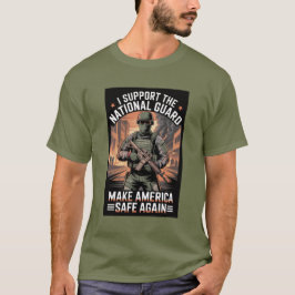 National Guard Safe America MAGA Anti Woke Tシャツ