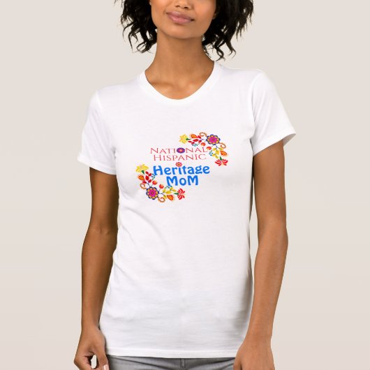 National Hispanic Heritage Month | Proud Mom Tシャツ (正面)