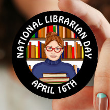 National Librarian Day - April 16th