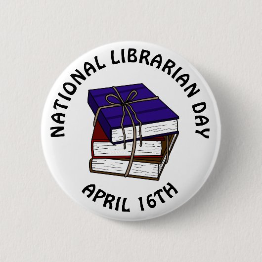 National Librarian Day - April 16th Button 缶バッジ (正面)