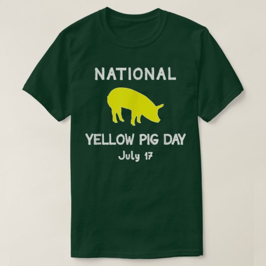 National Yellow Pig Day  Tシャツ (デザイン正面)