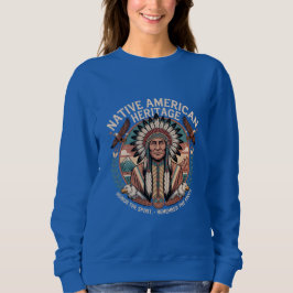 Native American Heritage  スウェットシャツ