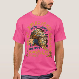 Native American Pride Honor and Respect Yaqui Trib Tシャツ