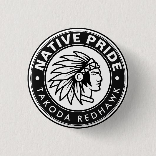Native Chief Logo Native Pride Personalized Name 缶バッジ (正面)