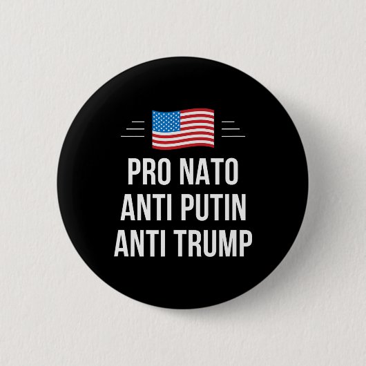 Nato -アンチプーチン – アンチトランプ –  缶バッジ (正面)