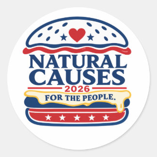 "Natural Causes" サテirical政治Tシャツ ラウンドシール