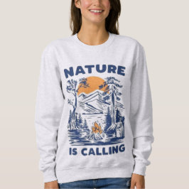 Natural is calling  スウェットシャツ