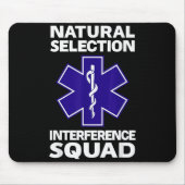 Natural Selection Interference Squad Paramedic Fun マウスパッド (正面)