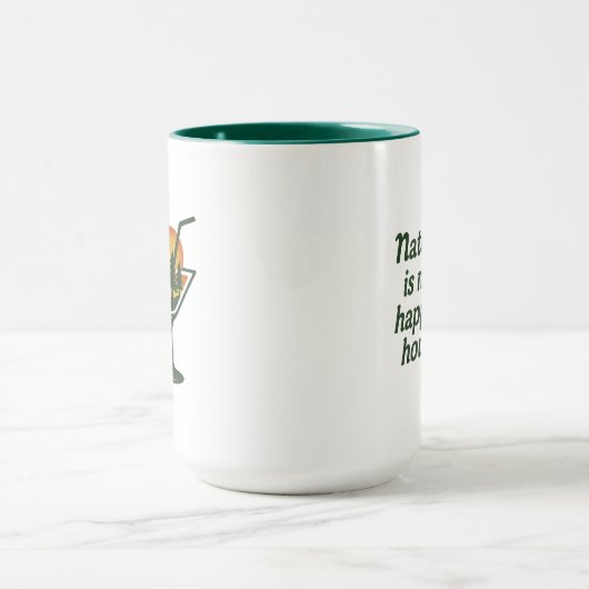 Nature is my Happy Hour マグカップ (中央)