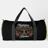Nature is Not a Place, It's Home ダッフルバッグ (裏面)