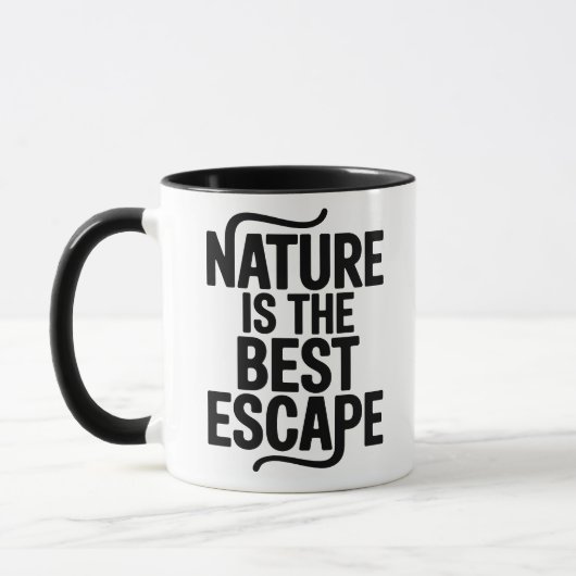 Nature Is The Best Escape Outdoor Quote Design マグカップ (左)