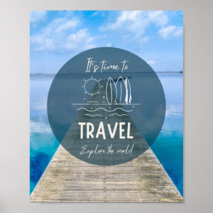 Nature It's Time To Travel Quote ポスター