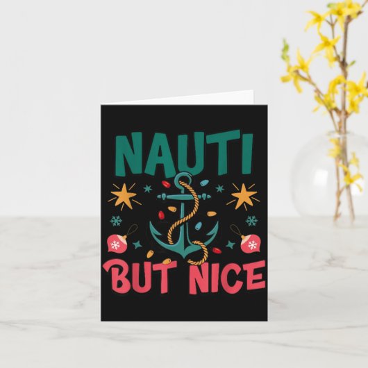Naughty But Nice Funny Nautical Christmas Pun Joke カード (黄色い花)