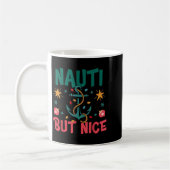 Naughty But Nice Funny Nautical Christmas Pun Joke コーヒーマグカップ (左)