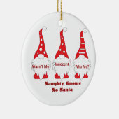 Naughty Gnome, Wasn't Me with 3 Gnomes on a  セラミックオーナメント (右)