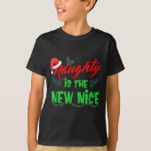 Naughty Is The New Nice  Tシャツ (正面)