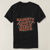 Naughty Just Feels Nicer Tシャツ (デザイン正面)