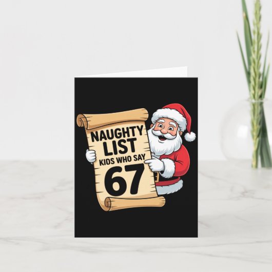 Naughty List Kids Who Say 67 Funny Meme Christmas  カード (正面)