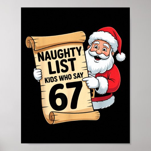 Naughty List Kids Who Say 67 Funny Meme Christmas  ポスター (正面)