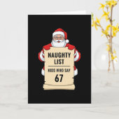 Naughty List Kids Who Say 67 Santa Meme Christmas  カード (黄色い花)