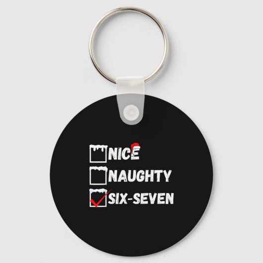 Naughty Nice 67 Christmas Checklist Fun Six Seven  キーホルダー (正面)