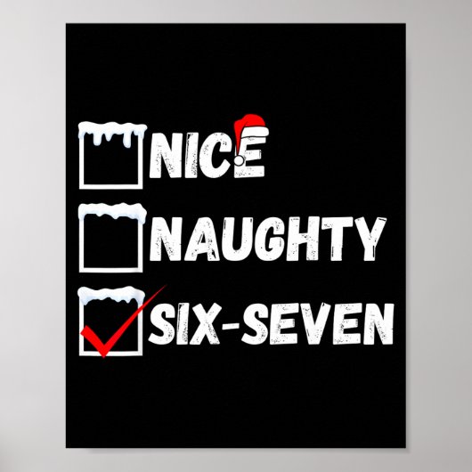 Naughty Nice 67 Christmas Checklist Fun Six Seven ポスター (正面)