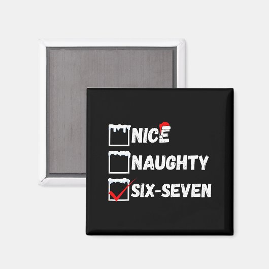 Naughty Nice 67 Christmas Checklist Fun Six Seven  マグネット (正面/裏面)
