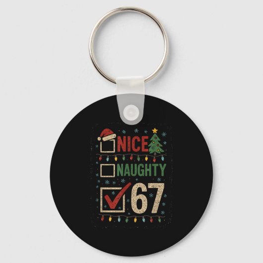 Naughty Nice 67 Christmas Humor  キーホルダー (正面)