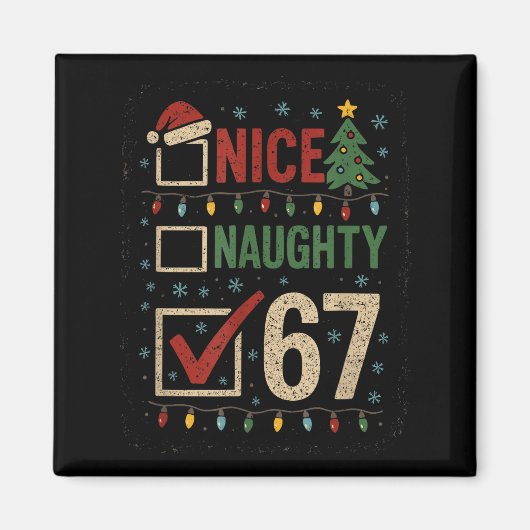 Naughty Nice 67 Christmas Humor  マグネット (正面)