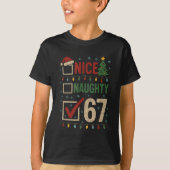 Naughty Nice 67 Christmas Humor  Tシャツ (正面)