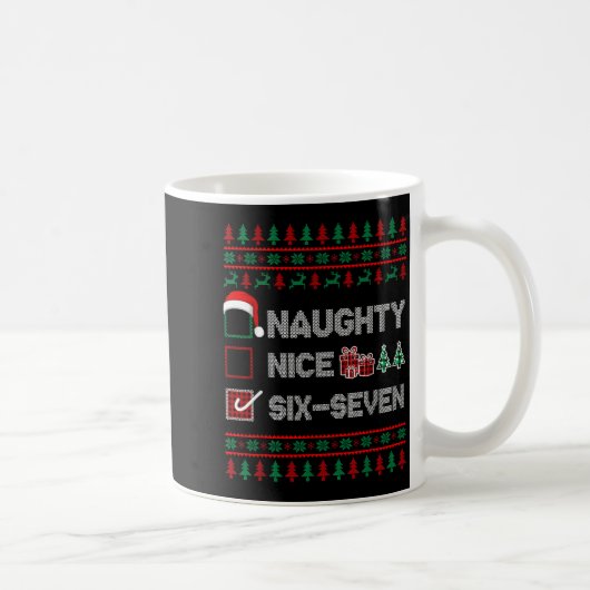 Naughty Nice 6 7 Funny Brainrot Meme Ugly Xmas Six コーヒーマグカップ (右)