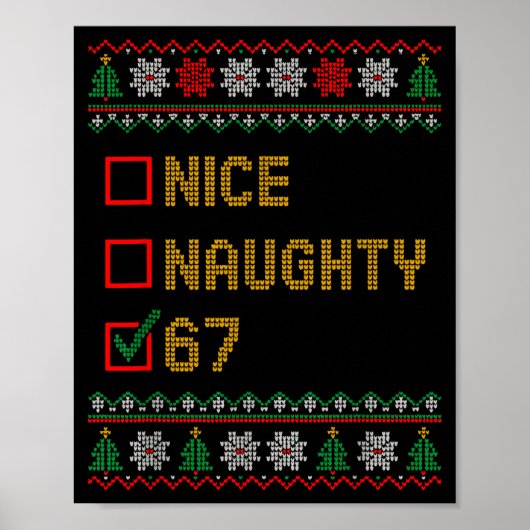 Naughty Nice 6 7 Funny Brainrot Meme Ugly Xmas Six ポスター (正面)