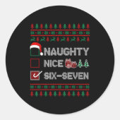 Naughty Nice 6 7 Funny Brainrot Meme Ugly Xmas Six ラウンドシール (正面)