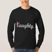 Naughty _ Nice Christmas Naughty Santa Hat Team Na Tシャツ (正面)