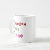 Naughty Nice Drunk Funny Holiday Christmas Mug コーヒーマグカップ (正面左)