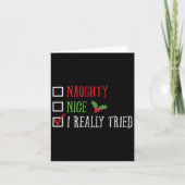 Naughty Nice I Really Tried Funny Christmas List  カード (正面)