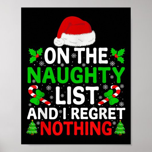 Naughty Nice List And I Regret Nothing Funny Chris ポスター (正面)