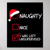 Naughty Nice List Was Left Unsupervised Christmas ポスター (正面)